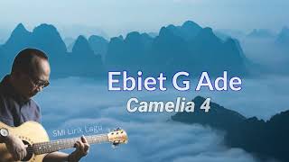Download lagu Ebiet G Ade - Camelia 4 (Video Lirik) mp3 Download lagu Ebiet G Ade - Camelia 4 (Video Lirik) mp3
