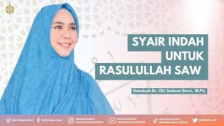 Download lagu SYAIR INDAH UNTUK RASULULLAH SAW | Dr. Oki Setiana Dewi, M. Pd mp3 Download lagu SYAIR INDAH UNTUK RASULULLAH SAW | Dr. Oki Setiana Dewi, M. Pd mp3