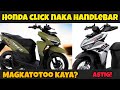 HONDA CLICK NAKED HANDLEBAR TOTOO KAYA?