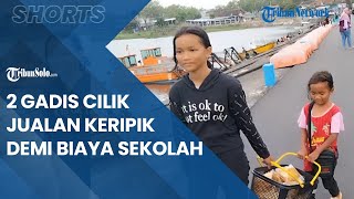 Berita Solo Hari Ini: 2 Gadis Cilik Berjualan Keripik di Waduk Cengklik Boyolali Demi Biaya Sekolah