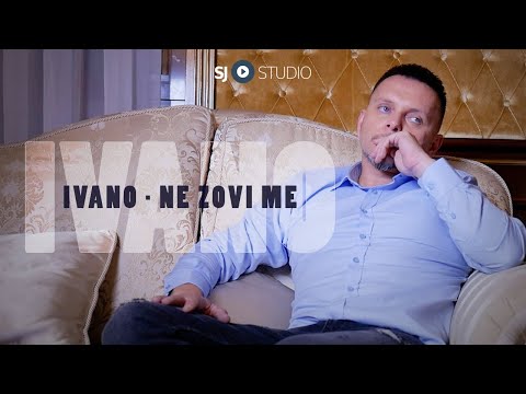 ® IVANO i SJ studio  - Ne zovi me  © 2025