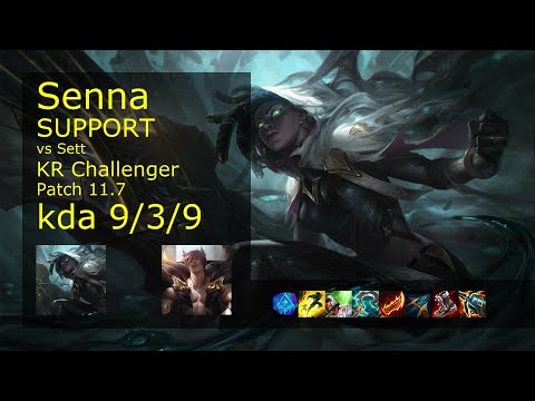 Senna Support vs Sett - KR Challenger 9/3/9 Patch 11.7 Gameplay // [롤] 세나 vs 세트 서폿