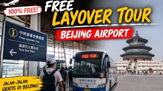 FREE Beijing Layover Tour Explained ! Step by Step Guide for Transit Passengers