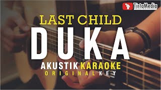Download lagu duka last child... mp3