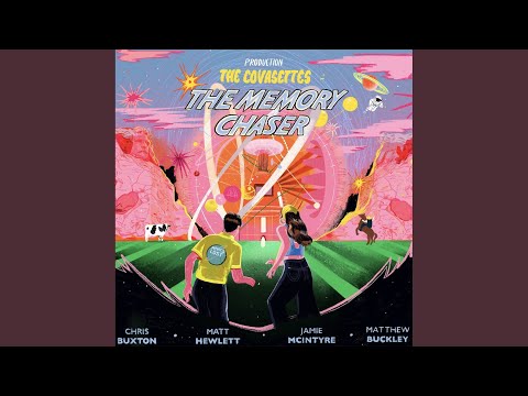 The Memory Chaser - The Covasettes
