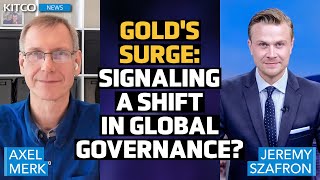 How Does Gold React to World Governance Changes? - Axel Merk