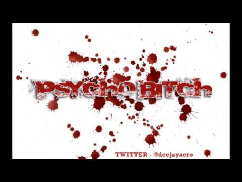 DJ AERO (Psycho Bitch Mix)