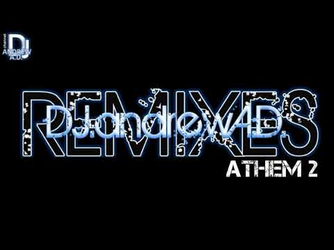 Floorfilla - athem 2 (DJandrewAD edit 2020)
