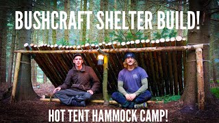 Bushcraft Survival Shelter Build! | Hammock Hot Tent Camping!
