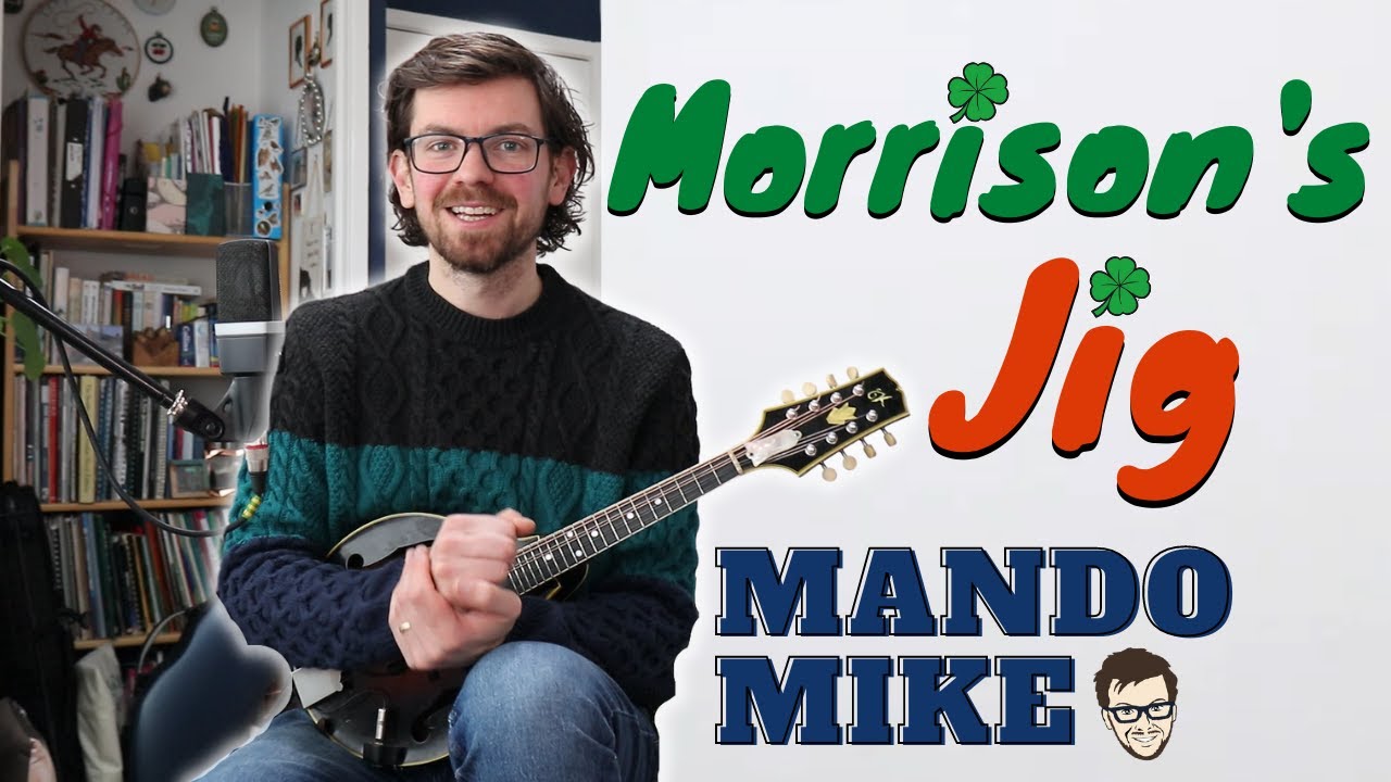 Morrison's Jig - Mandolin Lesson (Beginner & Intermediate)