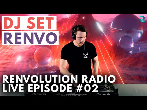 Renvo - Renvolution Radio LIVE #02