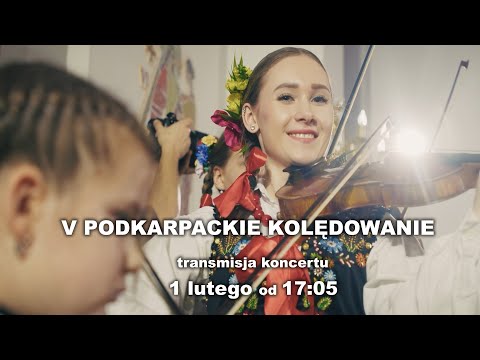 V Podkarpackie Kolędowanie