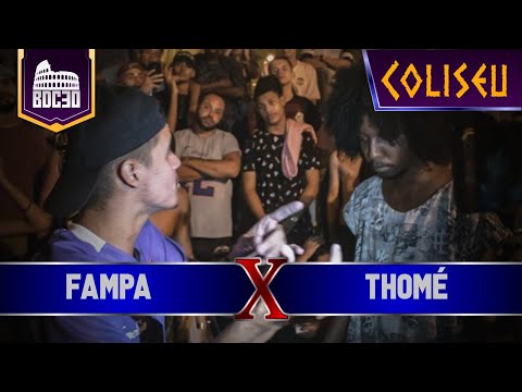 FAMPA X THOMÉ - GRANDE FINAL - BATALHA DO COLISEU EDIÇÃO #30