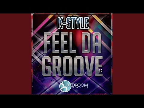 Feel Da Groove (Original Mix)
