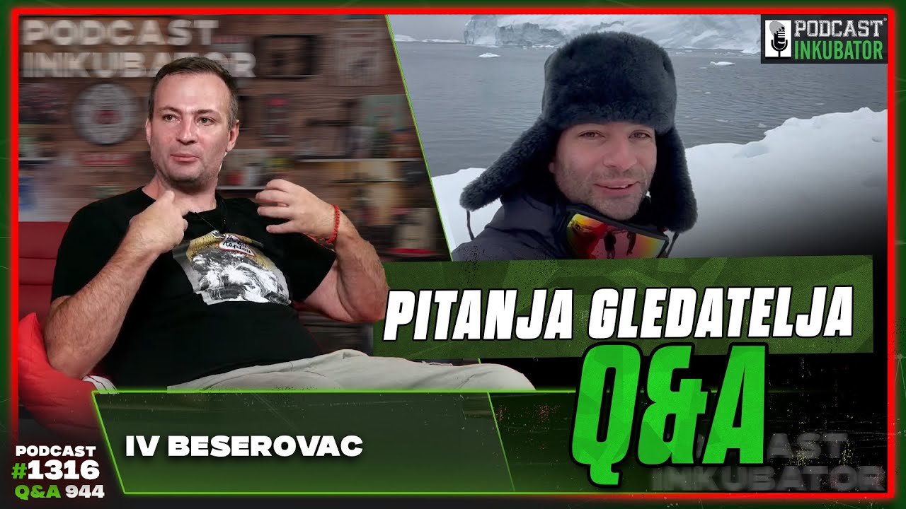 Podcast Inkubator #1316 Q&A 944 - Iv Beserovac