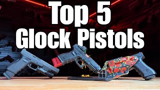 Top 5 Glocks in 9mm