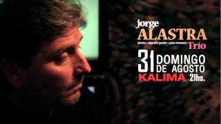 Spot - Jorge Alastra & Pedro Restuccia en Kalima 31/agosto