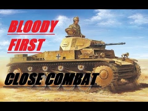 Close Combat The Bloody First-Wehrmacht Desert Tactics