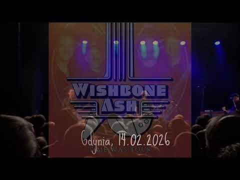 Wishbone Ash -Time Was Tour (not-full) koncert, Gdynia Poland 14.02.26.