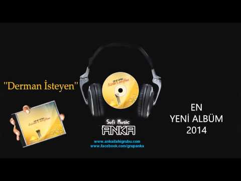 Derman İsteyen / Grup Anka / 2015 en yeni ilahi