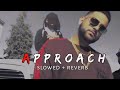 Approach//Slowed Reverb//Jovan Dhillon feat. Dilpreet Dhillon //Karan Aujla || insane records 2.0