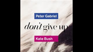 Peter Gabriel - Don&#39;t Give Up (Stripped Ross Remix)