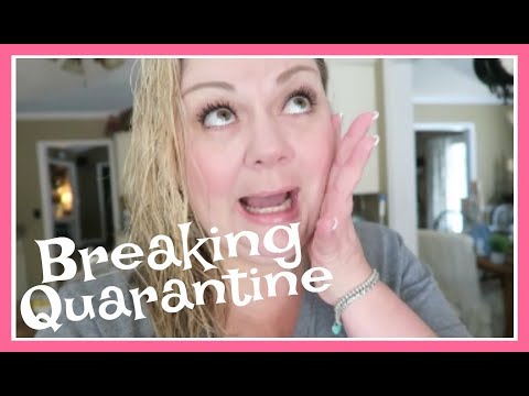 BREAKING QUARANTINE//GETTING OUT//MARCH 2020