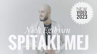 Nick Egibyan - Spitaki Mej (2023)