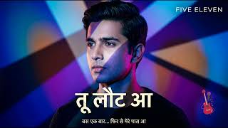 Download lagu Tu Laut Aa Song | Toh Phir Aao Song | Romantic Song | Sad Song | Love Song | Five Eleven mp3 Download lagu Tu Laut Aa Song | Toh Phir Aao Song | Romantic Song | Sad Song | Love Song | Five Eleven mp3