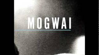 Mogwai - You Don&#39;t Know Jesus (New Live 2010 Special Moves)