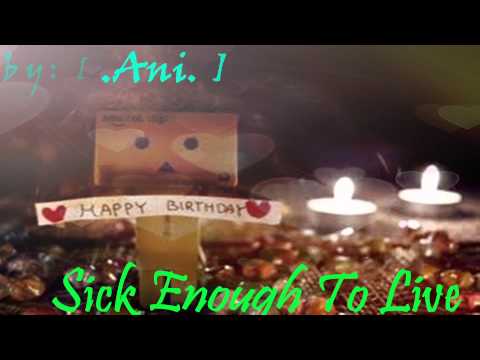 Sick Enough To Live - SolK ft. LV - Pookie