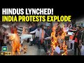 Save Hindus In Bangladesh Massive Outrage Over Hindu Youth Lynching In Bangladesh Protests Erupt