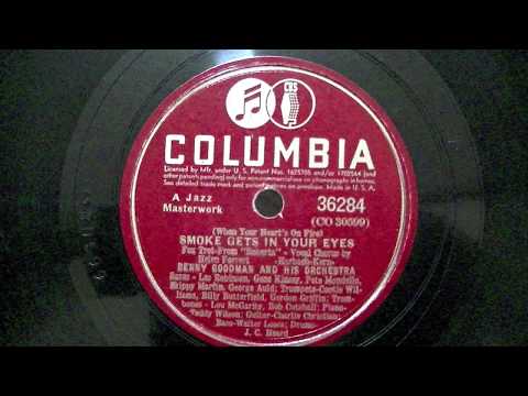 78rpm Benny Goodman "Smoke Gets In Your Eyes"