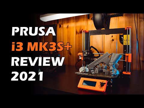 Prusa i3 MK3S+ Review [ 2021 Build - Pro's & Con's ]