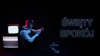 Święty Spokój Music Video