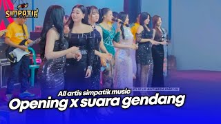 Download lagu OPENING X SUARA GENDANG - ALL ARTIS SIMPATIK MUSIC - DD TOBACO mp3 Download lagu OPENING X SUARA GENDANG - ALL ARTIS SIMPATIK MUSIC - DD TOBACO mp3