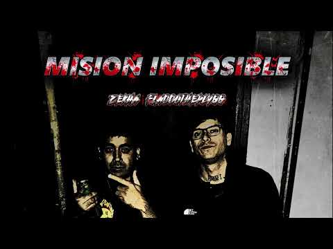MISION IMPOSIBLE - ZEKHA, FLACCOTHEPLVGG (AUDIO OFICIAL)