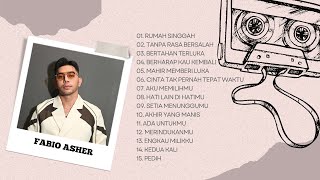 Download lagu FABIO ASHER FULL ALBUM || KUMPULAN LAGU FABIO ASHER || RUMAH SINGGAH mp3