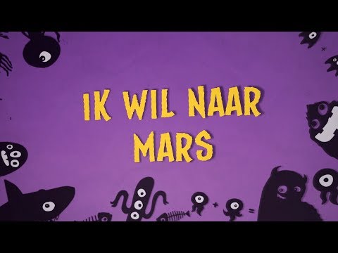 🎵Ik wil naar Mars - Kinderen voor Kinderen (songtekst)