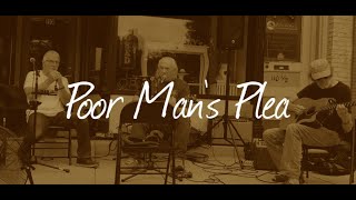 Poor Man&#39;s Plea