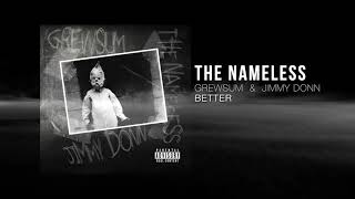 The Nameless - Better [OFFICIAL AUDIO]