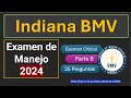 Indiana BMV Driver S Test 2024 In Spanish Part B