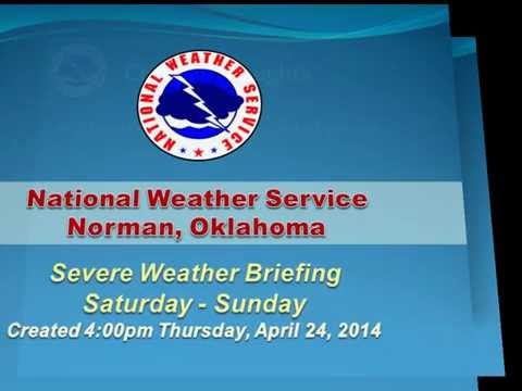 シビア・ウェザー・ブリーフィング - 2014年4月24日 @ 4 PM (Severe Weather Briefing - April 24, 2014 @ 4 PM)