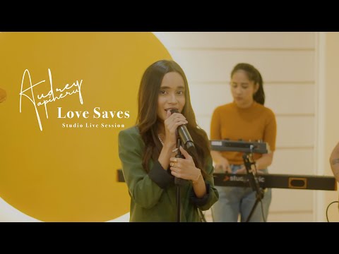 Audrey Tapiheru - Love Saves (Studio Live Session)