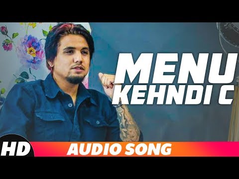 Mainu Kehndi Si (Full Audio) — watch video