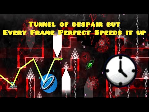 Tunnel of Despair But Every Frame Perfect Speeds it Up