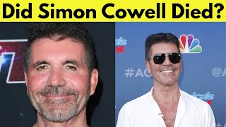Has Simon Cowell Passed Away The Truth Behind the Viral Confusion