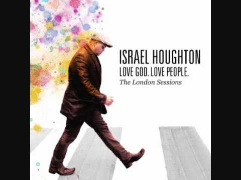 Hosanna- Israel Houghton