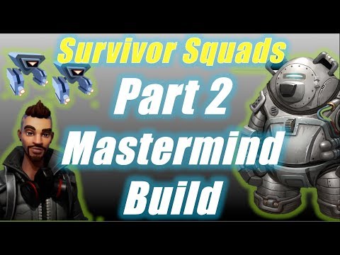 Survivor Squad, Part 2 Mastermind Build / Fortnite Save the World Video