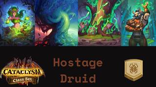 Hostage Druid, How Not To Play It! (Hearthstone Standard)